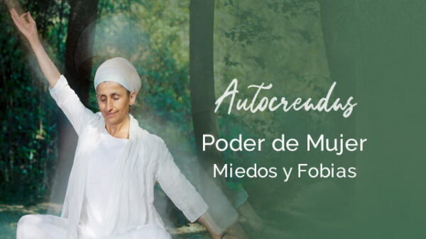 Autocreadas: poder de mujer, miedos y fobias